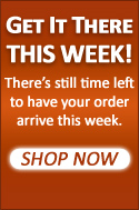 Get Your Order There This Week!